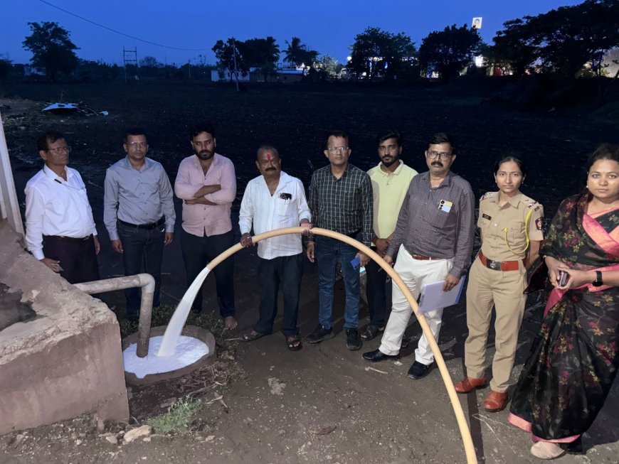 फुलंब्रीत भेसळीच्या दुधाचा मोठा पर्दाफाश! ३,५०० लिटर संशयित दूध जप्त; दोन डेअरींना टाळे